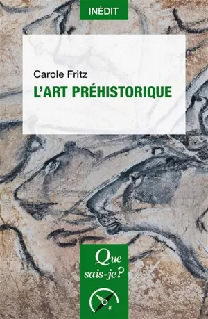 Carole Fritz – L'Art préhistorique
